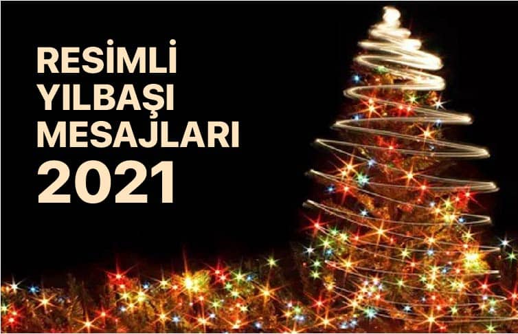Yılbaşı mesajları 2021