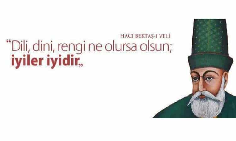 Hacı Bektaşı Veli Sözleri