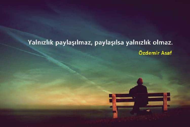 En Anlamlı Yalnızlık Sözleri