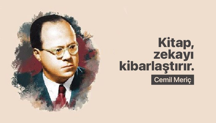Resimli Cemil Meriç Sözleri