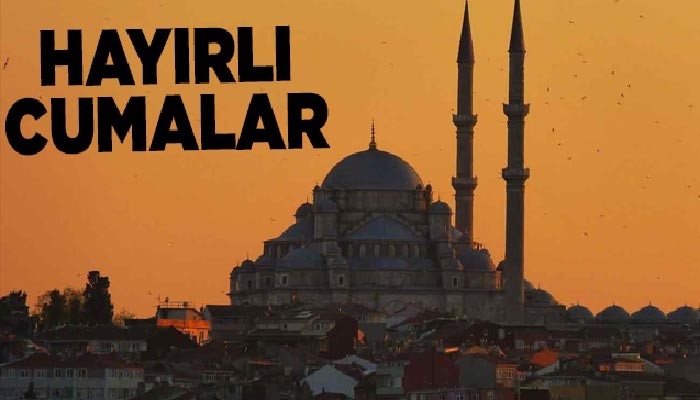 2021 En güzel cuma mesajları