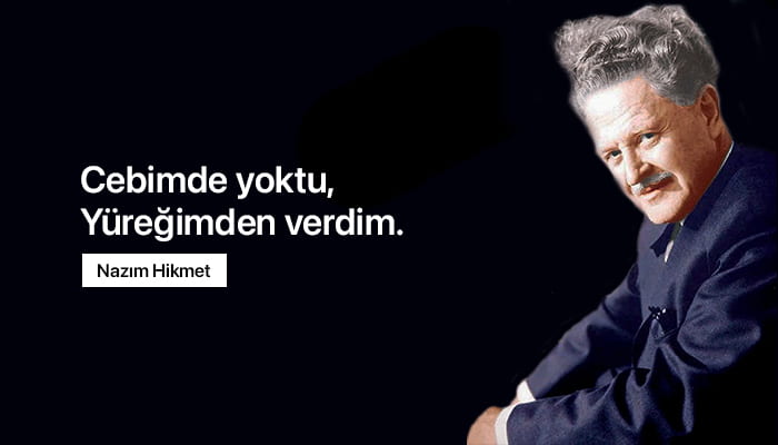 Nazım Hikmet Sözleri
