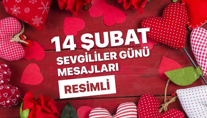 2021 Sevgililer Günü Mesajları
