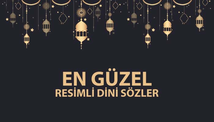 En Güzel Resimli Dini Sözler