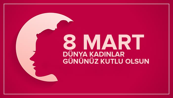2021 Kadınlar Günü Mesajları Resimli